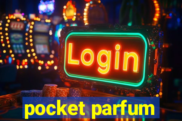 pocket parfum